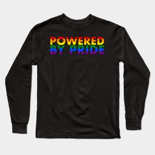 Powered by pride Long Sleeve T-Shirt